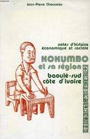 Notes sur l'histoire économique et sociale de la région de Kokumbo, Baoulé-sud, Côte d'Ivoire