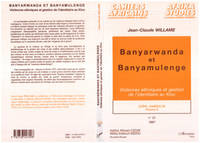 Zaïre, années 90., 6, Banyarwanda et Banyamulenge, Violences ethniques et gestion de l'identitaire au Kiwu