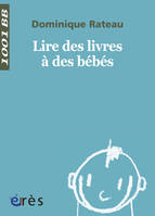 1001 BB 016 - Lire des livres à des bébés