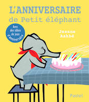 l'anniversaire de petit elephant