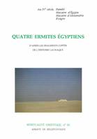 Quatre ermites égyptiens, d'après les fragments de l'