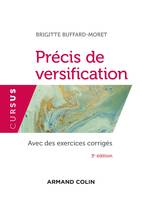 Précis de versification - 3e éd. - Avec des exercices corrigés, Avec des exercices corrigés