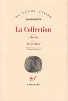 La Collection / L' Amant /Le Gardien