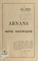 Arnans, Notes historiques