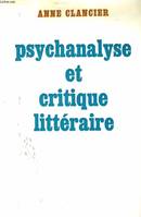 PSYCHANALYSE ET CRITIQUE LITTERAIRE