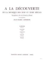 A La découverte de la musique des 17° et 18° siècles Vol.3, Saxophone alto et piano