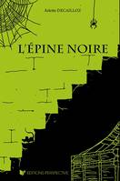 L'épine noire