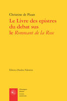 Le livre des epistres du debat sus le 