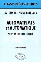 Automatismes et automatique, sciences industrielles