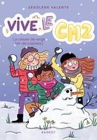 2, Vive le CM2 ! La classe de neige (et de copines), Vive le CM2 !