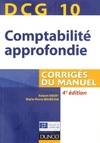 10, DCG 10 - Comptabilité approfondie 2013/2014 - 4e édition - Corrigés du manuel, Corrigés du manuel