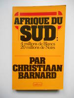 Afrique du Sud 4 millions de blancs 20 millions de noirs, 20 millions de Noirs, 4 millions de Blancs