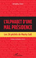 L'alphabet d'une mal présidence, Les 26 péchés de Macky Sall
