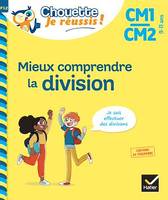 Mieux comprendre la division CM1/CM2 9-11 ans