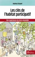 Les clés de l'habitat participatif