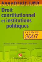 Droit constitutionnel et institutions politiques : Examens, examens 2007