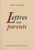 Lettres aux parents