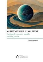 Variations sur l'Invariant