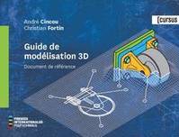 GUIDE DE MODELISATION 3D