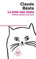 La Folie des chats