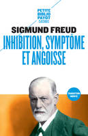 Inhibition, symptôme et angoisse