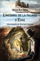 L'inconnu de la falaise d'Edge, Une enquête de Sherlock Holmes