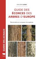 Botanique Guide des écorces des arbres d'Europe, Reconnaître et comparer les espèces
