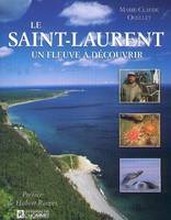 Le saint-Laurent un fleuve à découvrir