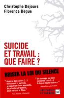 Suicide et travail : que faire ?, que faire ?