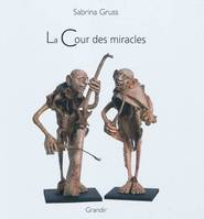 La Cour des miracles