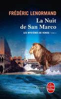 2, Les Mystères de Venise tome 2 : La Nuit de San Marco
