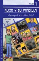 Alejo y su pandilla, Amigos en Madrid Libro con CD