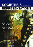 sociétés et représentations n° 26, Gloire et Pouvoir