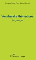 Vocabulaire thématique Fang-français