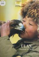 Ulan, Chasseur à l'aigle