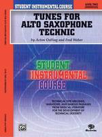 Tunes for Alto Saxophone Technic, Level II, Student Instrumental Course