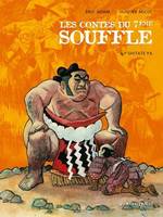 Les Contes du Septième Souffle - Tome 04, Shitate Ya