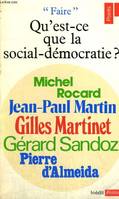 Qu'est-ce que la social-democratie? (Points : Politique ; 99)