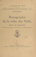 Monographie de la tribu des Ndiki (Banen du Cameroun)