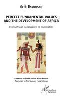 Perfect fundamental values and the development of Africa, From African Renaissance to Illumination