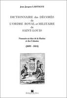 Dictionnaire des décorés de l'Ordre royal et militaire de Saint-Louis, Nommés au titre de la Marine et des colonies, 1693-1814