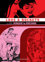 1, Love & Rockets T01, Maggie la Mécano