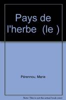 Le Pays de l'herbe