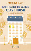 L'Immeuble de la rue Cavendish - Tome 2 Charlotte se cherche