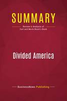 Summary: Divided America, Review and Analysis of Earl and Merle Black's Book