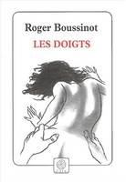 Les doigts, roman