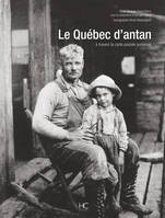 Le Quebec d'antan, à travers la carte postale ancienne