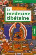 La médecine tibétaine