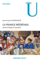 La France médiévale, Institutions et Société