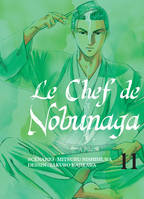 11, Le chef de Nobunaga T11 - Tome 11